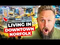 Downtown Norfolk Virginia What s it like living in Downtown Norfolk