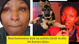 BOSS KUMLAZIMISHA KUFANYA MAPENZI NA UMBWA INAYO APANA SAUDI ARABIA 