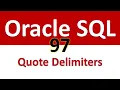 Oracle SQL Developer Tutorial For Beginners 97 Replacing the quote Delimiters