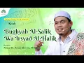 Download Lagu Kajian Kitab Bughyah Al-Salik Wa Irsyad Al-Halik || Abuya Dr. Arrazy Hasyim, MA.Hum