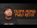 Download Lagu TROPA MONG MAHILIG MAG RETO