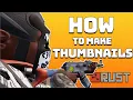 How I Make Awesome Rust Thumbnails Fast Guide