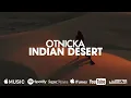 Otnicka - Indian Desert