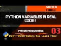 Python Variables in Practice Hands-On Coding with Real Examples Python Tutorial