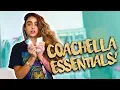 TOP 7 COACHELLA ESSENTIALS Don t go without these