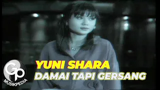 Download Yuni Shara - Damai Tapi Gersang MP3