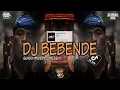 Lagu DJ BEBENDE [GAMELAN KARINDING] DJ ALVISENA RMX