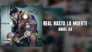 anuel aa real hasta la muerte letra 
