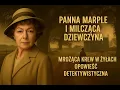 Download Lagu Panna Marple i Milcząca Dziewczyna | Mrożąca krew w żyłach opowieść detektywistyczna