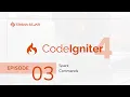 Spark Commands CodeIgniter 4 - CodeIgniter 4 Episode 03