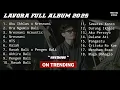 Download Lagu LAVORA FULL ALBUM 2025 - Nresnani - Rasah Bali - Pengen Bali - Durung Ikhlas