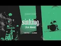 Yours Truly - Sinking feat. Bloom