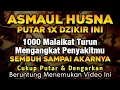 Download Lagu KUN FAYAKUN 🤲 CUKUP PUTAR 1X DZIKIR ASMAUL HUSNA INI ‼️ INSYAALLAH PENY4KIT LANGSUNG S3MBUH TOTAL❗