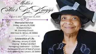 Homegoing Celebration for Mother Esther K Knapp