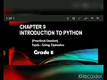 Computer grade 8 ch9 Introduction to python practical session