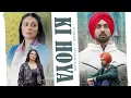 Ki hoya song,b preak feat afsana khan jatt and juliut 3 Punjabi movie