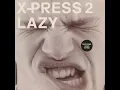 Lazy (feat. David Byrne) (Fatboy Slim Remix)