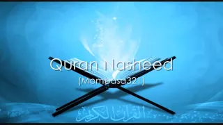 beautiful nasheed quran
