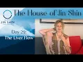 Lagu The House of Jin Shin 🌟 Day 29: The Liver Flow
