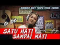 Download Lagu SATU HATI SAMPAI MATI ~ THOMAS ARYA || KARAOKE DUET TANPA VOKAL COWOK - COVER BY ITA ITOXS