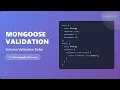 Mongoose Validation Ensure Data Integrity in Your MongoDB Apps
