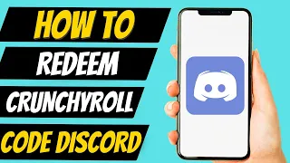 How To Redeem Crunchyroll Code Discord