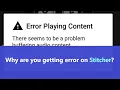 Stitcher error code 1001 - what you should do to fix the issue on podcast app