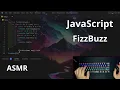 FizzBuzz Parsing the Solution in JavaScript JS - ASMR