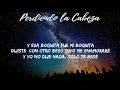 Carlos Rivera, Becky G, Pedro Capó - Perdiendo la Cabeza (Letra/Lyrics)