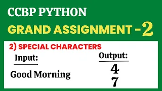 Special Characters Grand Assignment - 2 Python NxtWave CCBP 4 0