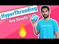 HINDI What is HyperThreading Do you Really Need Hyperthreading