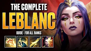 S16 LEBLANC Guide - How To CLIMB and CARRY With LEBLANC Step by Step