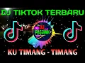Download Lagu DJ SANTUY KUTIMANG - TIMANG SAMBIL BERDENDANG