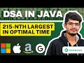 Kth Largest Element in an Array LeetCode 215 Top Interview Question Java DSA Geekster