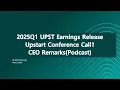 2026Q1 UPST Conference Call1 CEO Paul Gu Remarks - Podcast