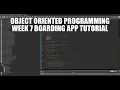 Object oriented programming week 7 Boarding App tutorial