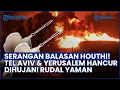 Download Lagu SERANGAN BALASAN! Yaman Hujani Rudal ke Tel Aviv \u0026 Yerusalem, Kota Porak-Poranda!