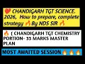 C TGT SCIENCE 2026 MASTER PLAN FOR CHEMISTRY PORTION 33 MARKS LOCKED SEE DESCRIPTION