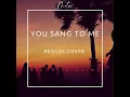 Download Lagu Velody Riddimz - You Sang to Me (Reggae Cover)