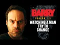 Barry How Barry Berkman Evolves and Devolves