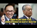 Download Lagu ANWAR HILANG SABAR!! HABISLAH MAHATHIR KALI INI!!