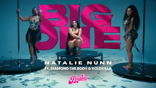 Natalie Nunn - BIG ONE ft Diamond The Body KoldKilla