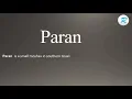 How to pronounce Paran