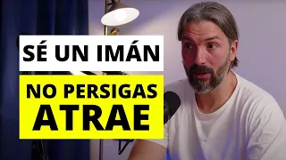 ✅ ¡Deja de perseguir a esa persona! ATRAE con INTELIGENCIA EMOCIONAL y LEY de la ATRACCIÓN