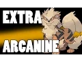 Extra Arcanine Strategies - Tank Arcanine