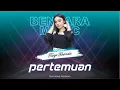 Download Lagu PERTEMUAN - TASYA ROSMALA - AGENG MUSIC - (KARAOKE VERSION)