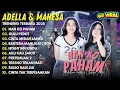 Download Lagu ADELLA \u0026 MAHESA TERBARU || NAN KO PAHAM | GULU PEDOT | CINTA MERAH JAMBU | BAHTERA MAHLIGAI CINTA