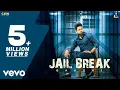 Download Lagu Baaghi - Jail Break (Official Video) Baaghi | Latest Punjabi Songs