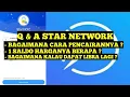Download Lagu Q & A  STAR NETWORK❗BERAPA HARGA 1 SALDO STAR NETWORK & KAPAN BISA DICAIRKAN⁉️