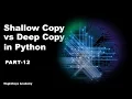 Shallow Copy vs Deep Copy Python in Hindi Part-12